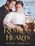 Restless Hearts: Gold Rush Romances, #1