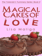 Magical Cakes of Love: The Yolanda's Yummery Series, #2