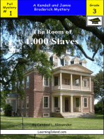The Room of 1,000 Slaves: A Full-Length Brodericks Mystery, Educational Version