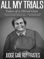 All My Trials: Tales of a Hired Gun