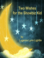 Two Wishes for the Showbiz Kid