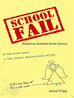 School Fail: Hilarious Howlers from School