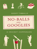 No-Balls and Googlies: A Cricket Companion