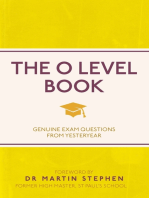 The O Level Book: Genuine Exam Questions From Yesteryear