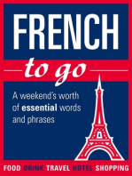 French to go: A weekend's worth of essential words and phrases