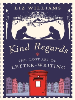 Kind Regards: The Lost Art of Letter Writing
