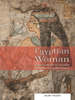 Egyptian Woman: A year in the life of a woman during the reign of Ramesses II