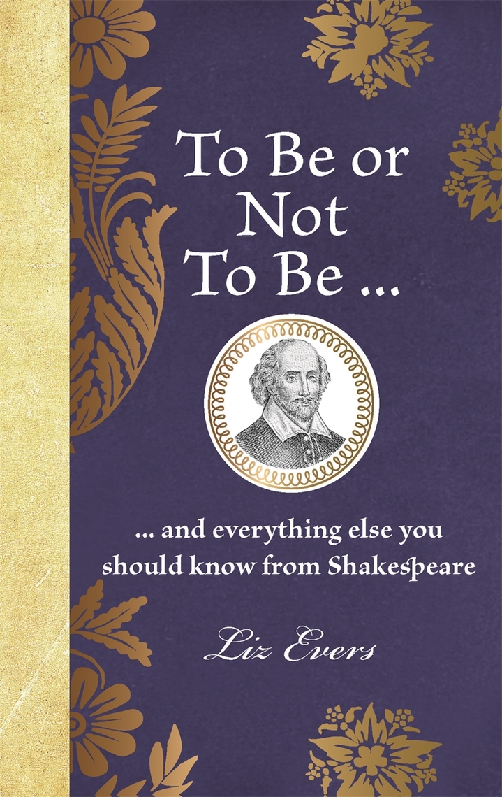 To Be Or Not To Be by Liz Evers Book Read Online