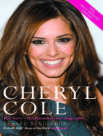 Cheryl Cole: Her Story - The Unauthorized Biography
