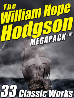 The William Hope Hodgson Megapack: 35 Classic Works