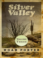Silver Valley (Volume Three): Silver Valley, #3
