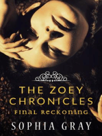 The Zoey Chronicles: Final Reckoning (Vol. 4): The Zoey Chronicles, #4