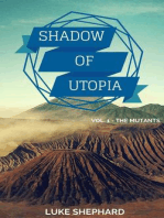 Shadow of Utopia (Vol. 1 - The Mutants): Shadow of Utopia, #1