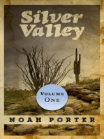 Silver Valley (Volume One)