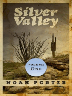 Silver Valley (Volume One): Silver Valley, #1