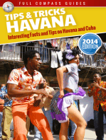 Havana Tips and Tricks: Interesting Facts and Tips On Havana And Cuba