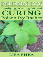 Poison Ivy: Identifying, Washing Off, and Curing Poison Ivy Rashes