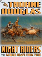 Rancho Bravo 4: Night Riders