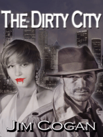 The Dirty City