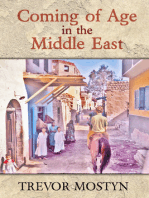 Coming of Age in The Middle East: The Middle East mirrored through the eyes  of a daredevil traveller