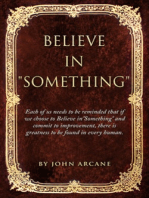 Believe in Something