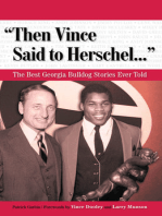 "Then Vince Said to Herschel. . ."