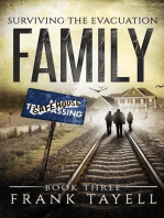 Surviving The Evacuation, Book 3: Family: Surviving The Evacuation, #3