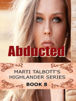 Abducted, Book 8: Marti Talbott's Highlander Series, #8