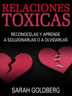 Relaciones tóxicas - Reconócelas y aprende a solucionarlas o a olvidarlas