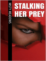 Stalking Her Prey (Femdom, Chastity)
