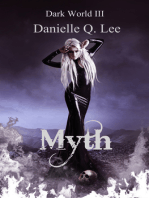 Myth (Book III in the Dark World Trilogy)