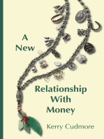 A New Relationship With Money