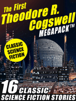 The First Theodore R. Cogswell MEGAPACK ®: 16 Classic Science Fiction Stories