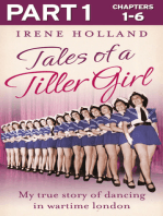 Tales of a Tiller Girl Part 1 of 3