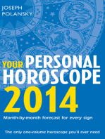 Your Personal Horoscope 2014: Month-by-month forecasts for every sign