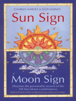 Sun Sign, Moon Sign