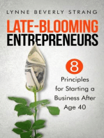 Late-Blooming Entrepreneurs: Eight Principles for Starting a Business After Age 40