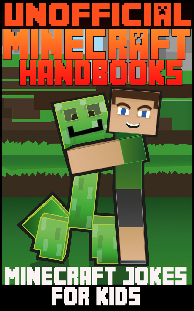 Unoffical Minecraft Handbooks: Minecraft Jokes For Kids by - Main Image