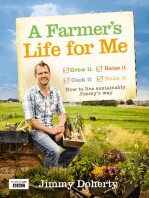 A Farmer’s Life for Me: How to live sustainably, Jimmy’s way