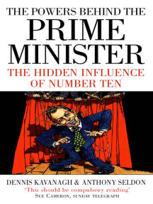 The Powers Behind the Prime Minister by Dennis Kavanagh, Anthony