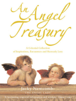 An Angel Treasury: A Celestial Collection of Inspirations, Encounters and Heavenly Lore