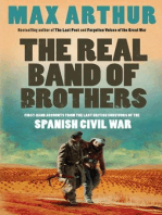 The Real Band of Brothers: First-hand accounts from the last British survivors of the Spanish Civil War