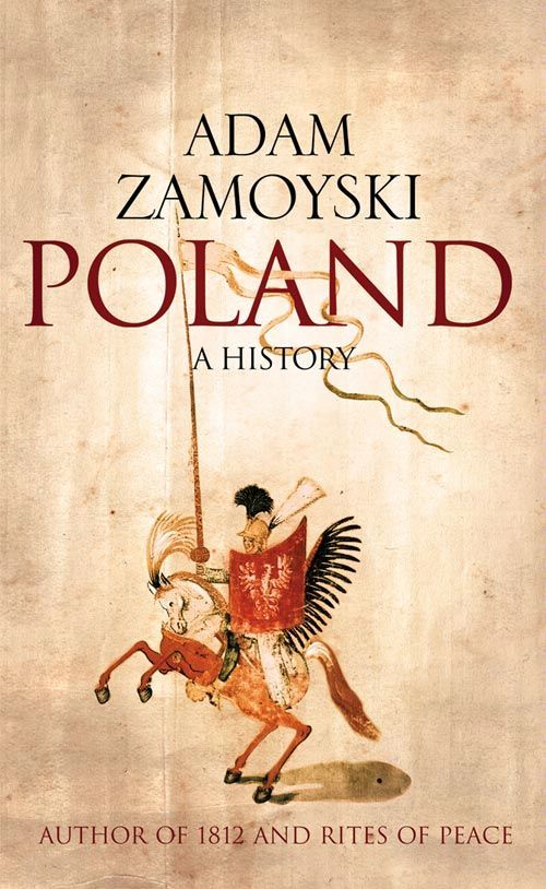 Poland: A history by Adam Zamoyski  eBook