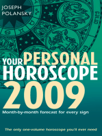 Your Personal Horoscope 2009: Month-by-month Forecasts for Every Sign