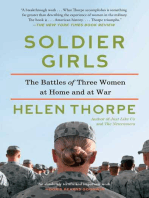 Soldier Girls: The Battles of Three Women at Home and at War