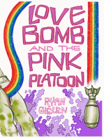 Love Bomb and the Pink Platoon: (with C.M. Duffy cover)