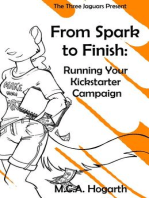 From Spark to Finish: Running Your Kickstarter Campaign