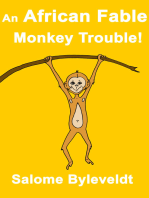 An African Fable: Monkey Trouble! (Book #6, African Fable Series)