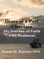 Diary of a Port Chaplain: My Journey of Faith with Seafarers