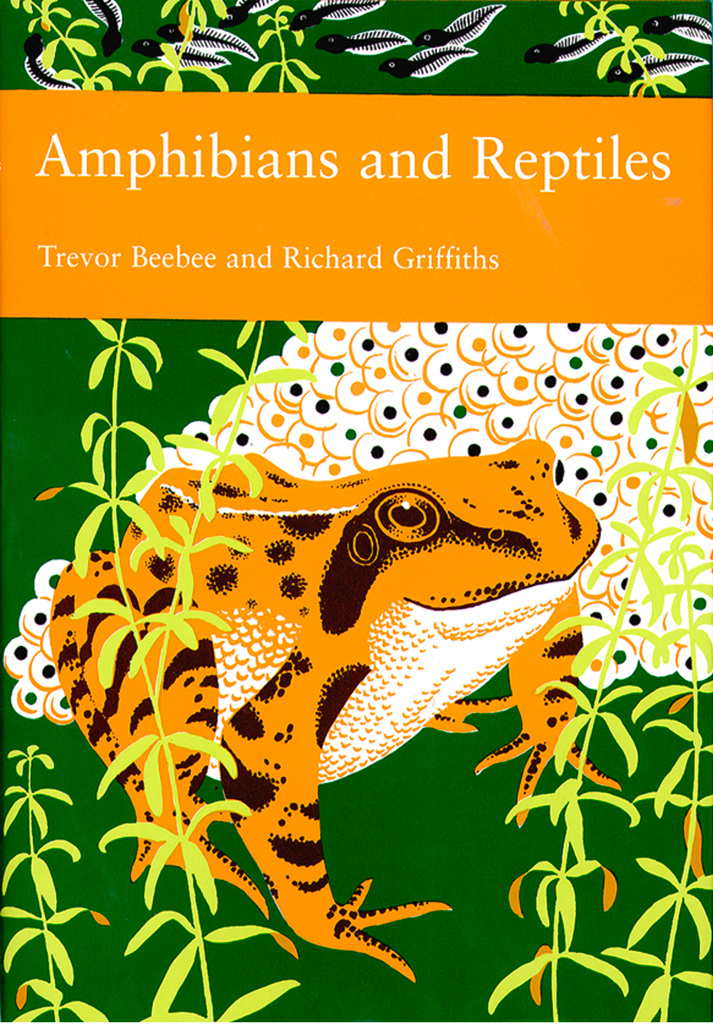 Amphibians and Reptiles (Collins New Naturalist Library, Book 87) by